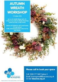 Blue Cross Bromsgrove Charity Autumn Wreath Workshop